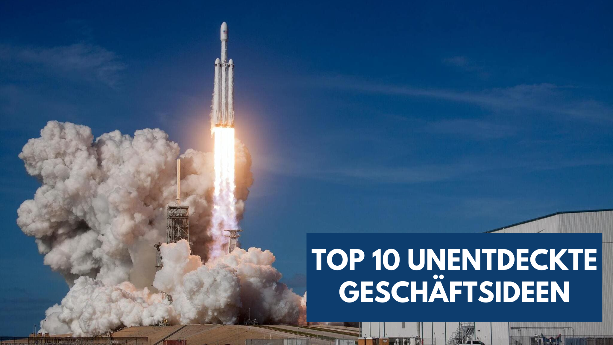 Top 10 unentdeckte Geschäftsideen, die Sie sofort umsetzen können